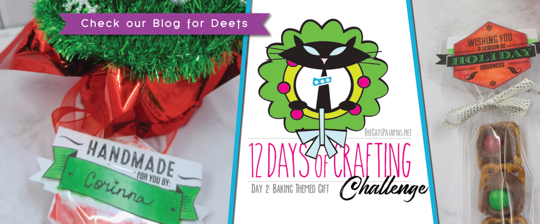12 Days of Crafting - Day 2:Baked Theme
