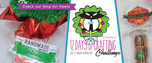 12 Days of Crafting - Day 2:Baked Theme