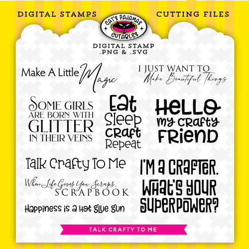 Talk Crafty To Me Digistamps/svg